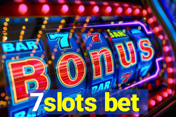 7slots bet